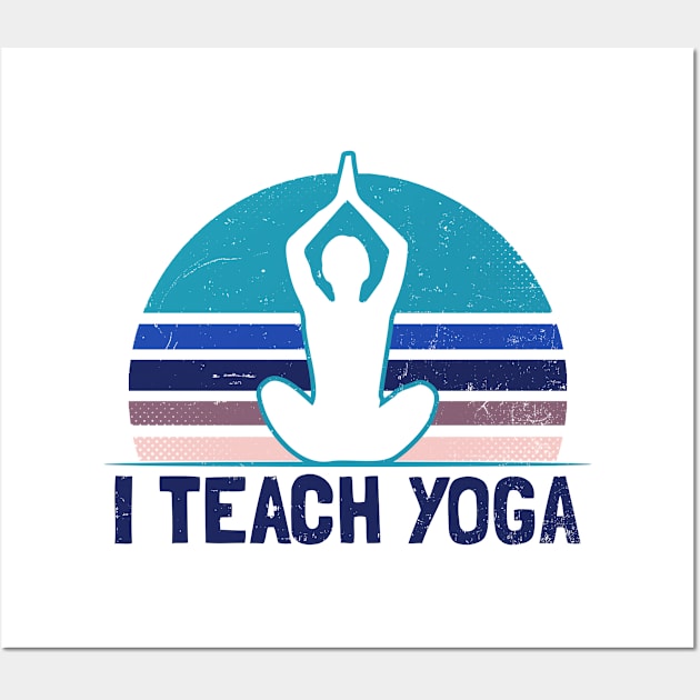 Yoga Instructor Shirt | Vintage Sunset Teach Gift Wall Art by Gawkclothing